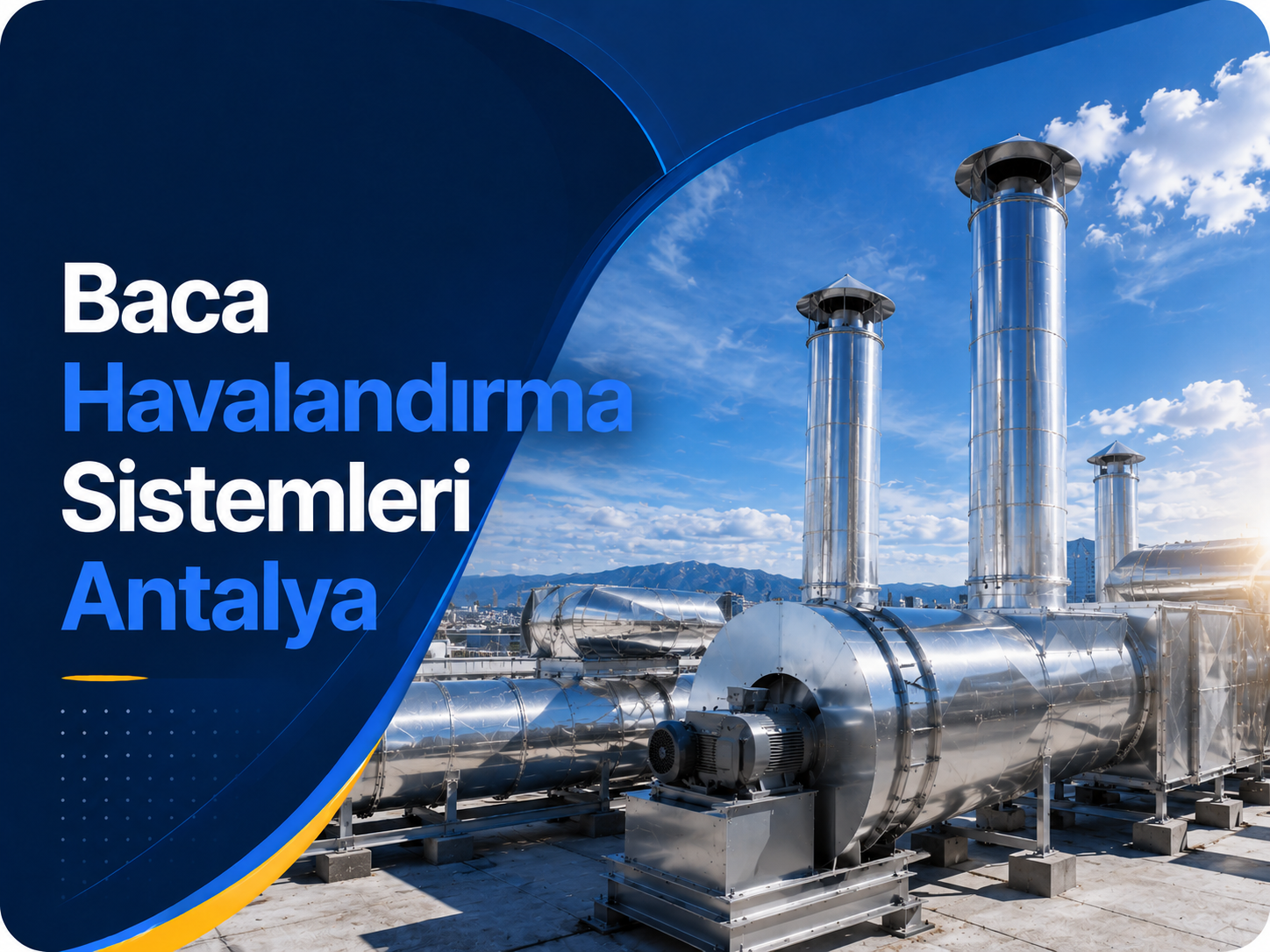 Baca Havalandırma Sistemleri Antalya