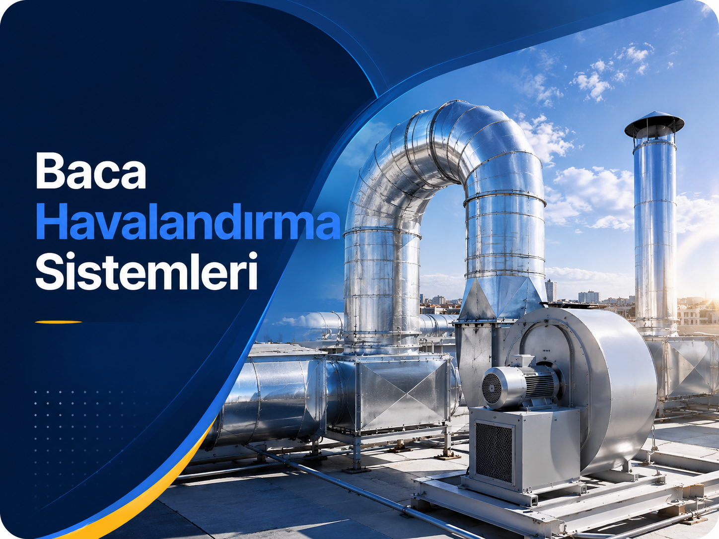 Baca Havalandırma Sistemleri